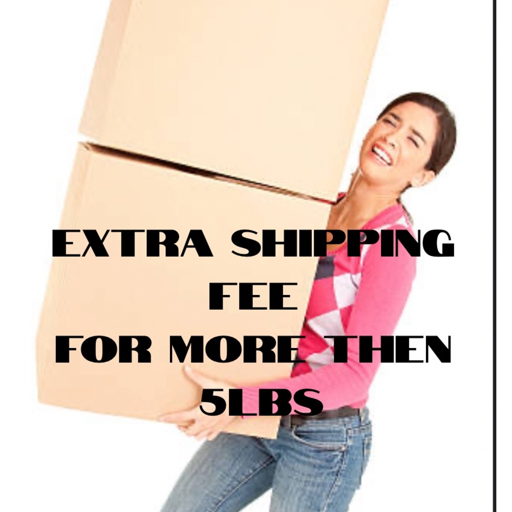 Extra shipping fee heavy items